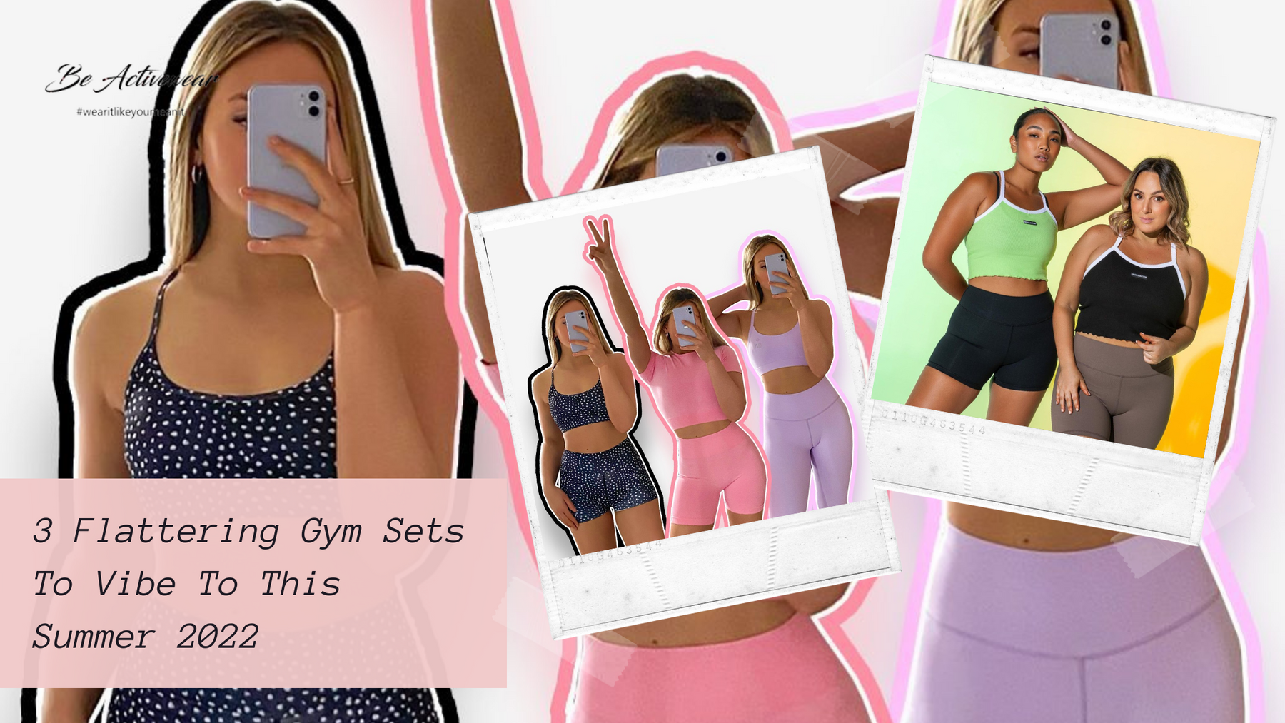 3 Flattering Gym Sets To Vibe To This Summer 2022